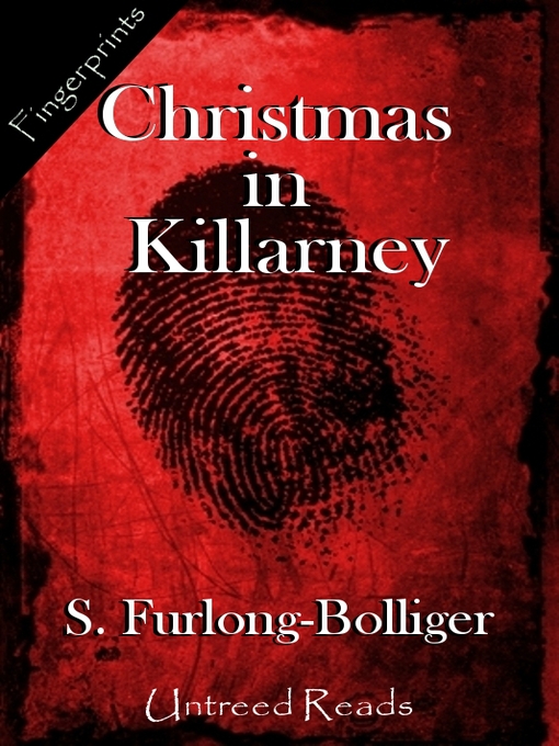 Title details for Christmas in Killarney by S. Furlong-Bolliger - Available